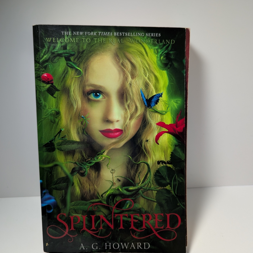 A.G. Howard Splintered Book 1 in The Splintered Series